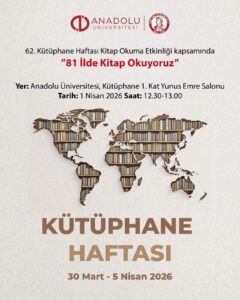 Anadolu Üniversitesi Öğrencileri 81 İlde Kitap Okuma Etkinliğinde Buluşacak